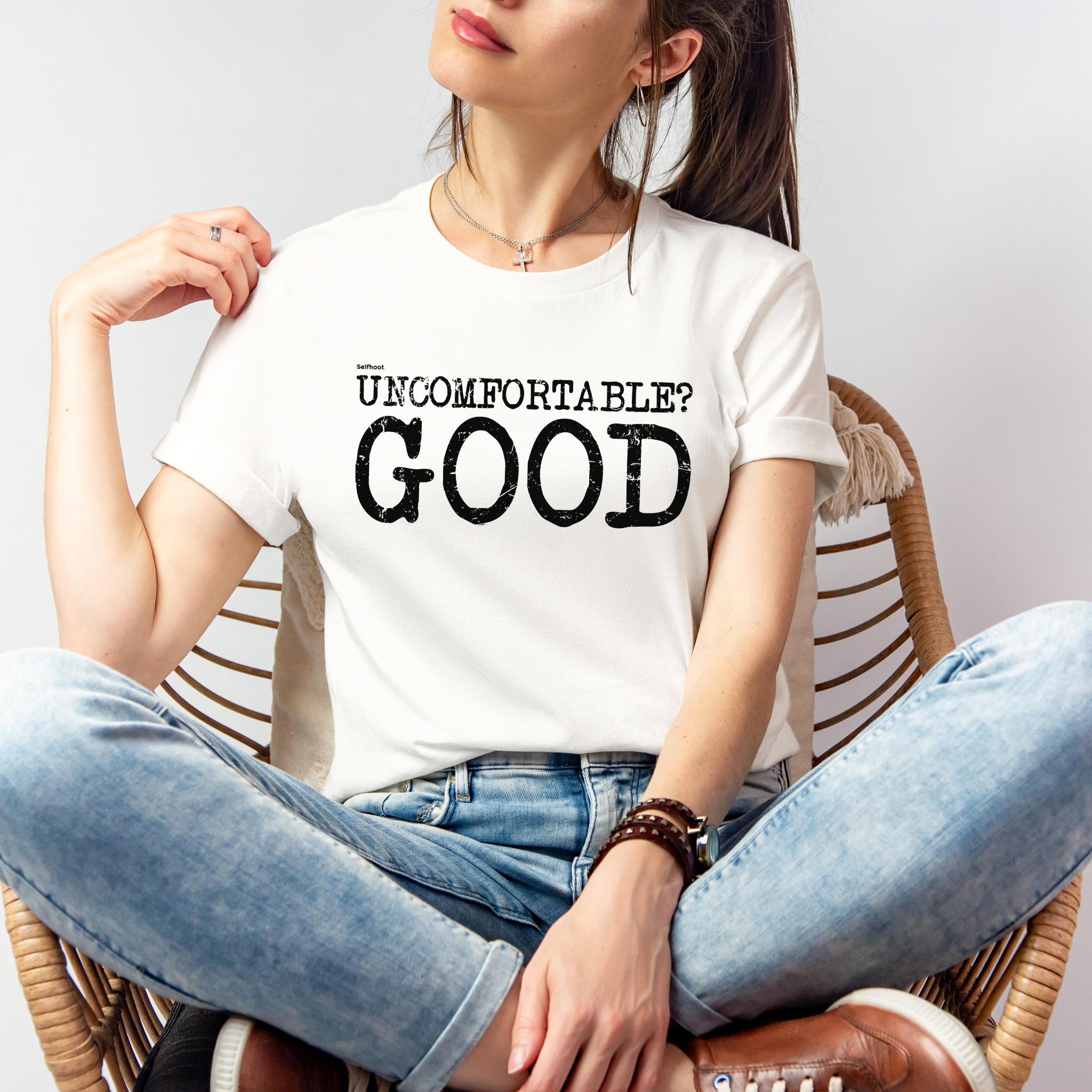 Uncomfortable? Good Premium Tee