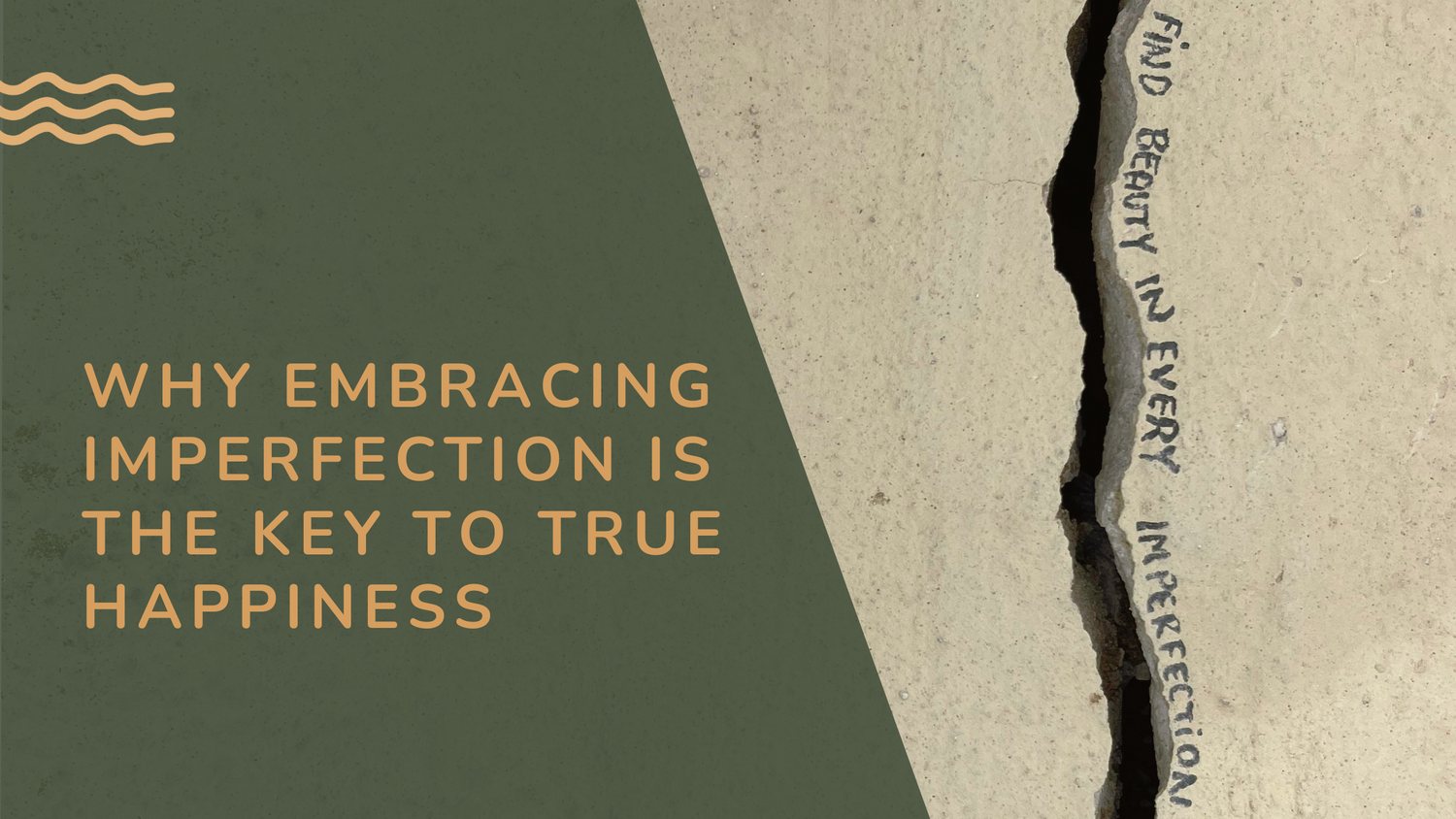 Why Embracing Imperfection is the Key to True Happiness