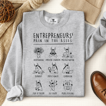 Entrepreneurs’ Pain Premium Sweatshirt