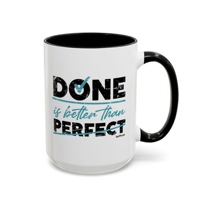 Done is Better Premium 15oz Mug