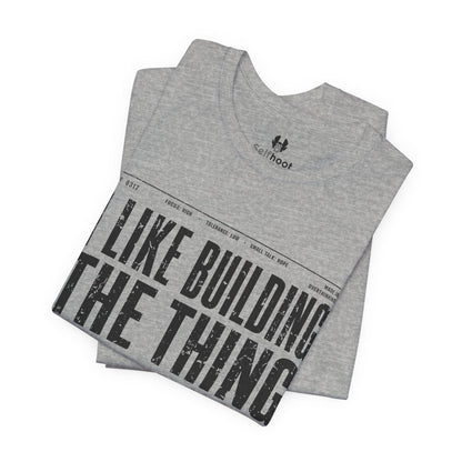 I like Building Things Premium Tee