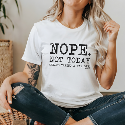 Nope. Not Today Premium Tee