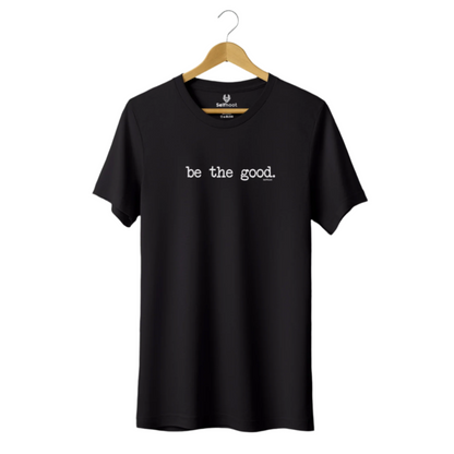 Be the Good Premium Tee