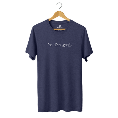 Be the Good Premium Tee