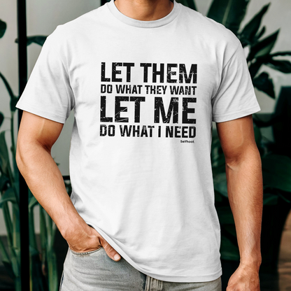 Let Them Premium Tee
