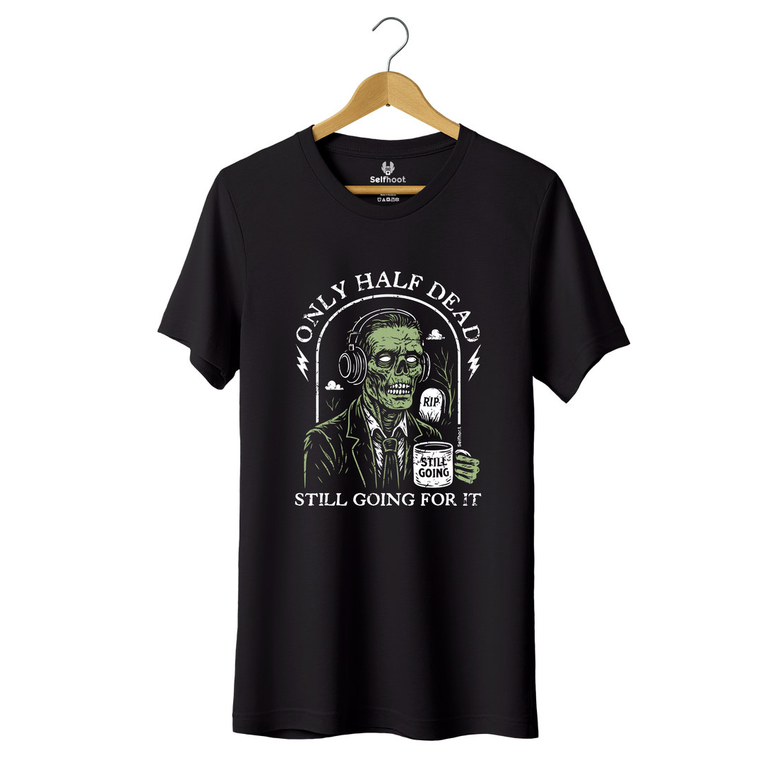 Only Half Dead Premium Tee