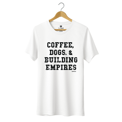 Coffee, Dogs, &amp; Building Empires Premium Tee