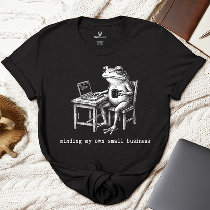 Minding My Own Small Business Premium Tee