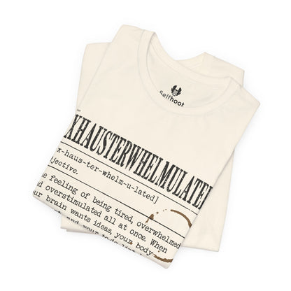 Exhausterwhelmulated Premium Tee