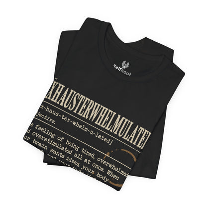 Exhausterwhelmulated Premium Tee