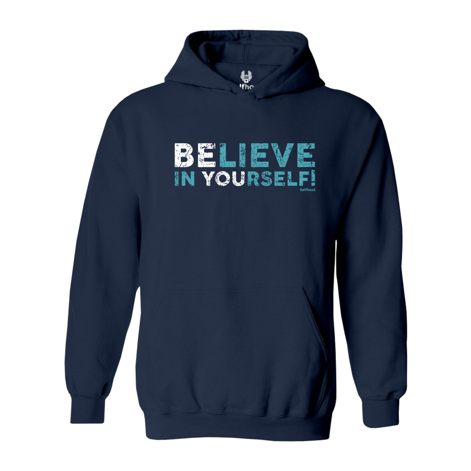 Believe in Yourself Premium Hoodie