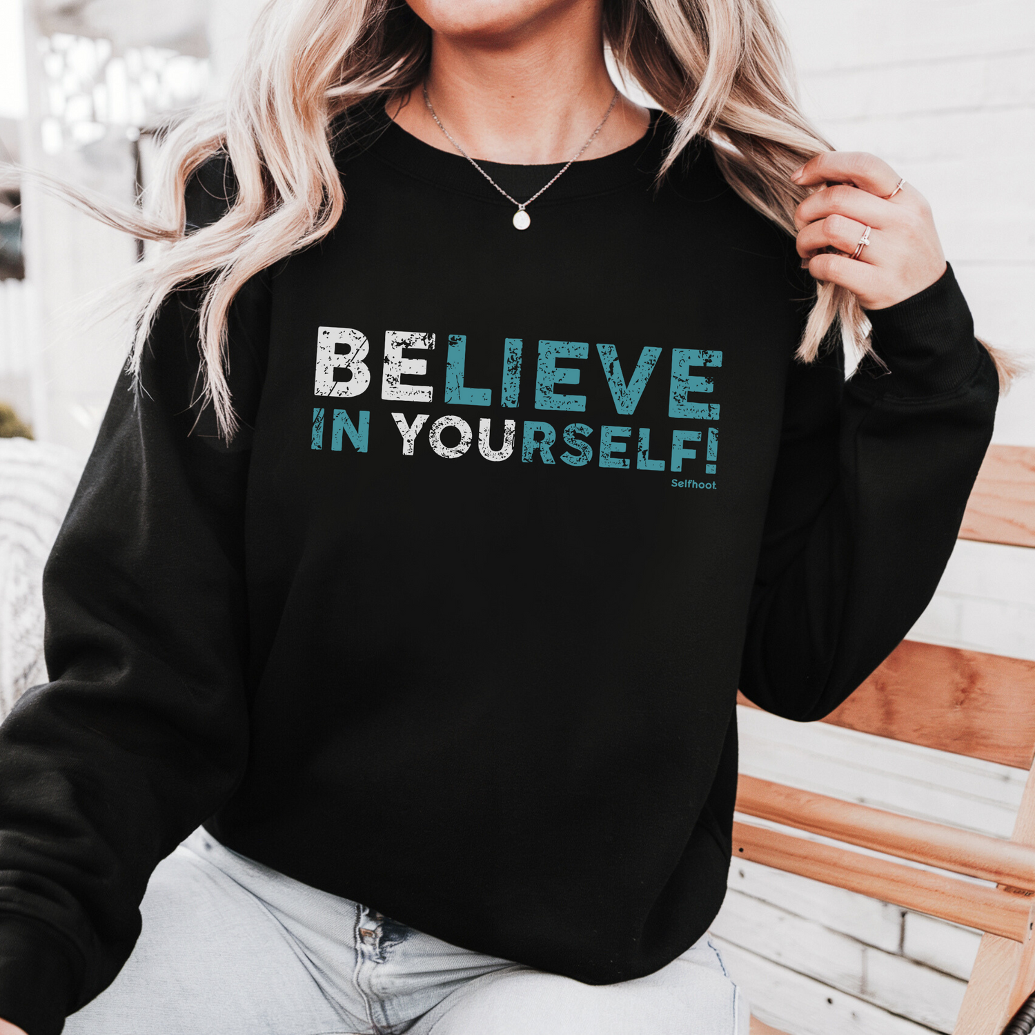Believe in Yourself Premium Sweatshirt