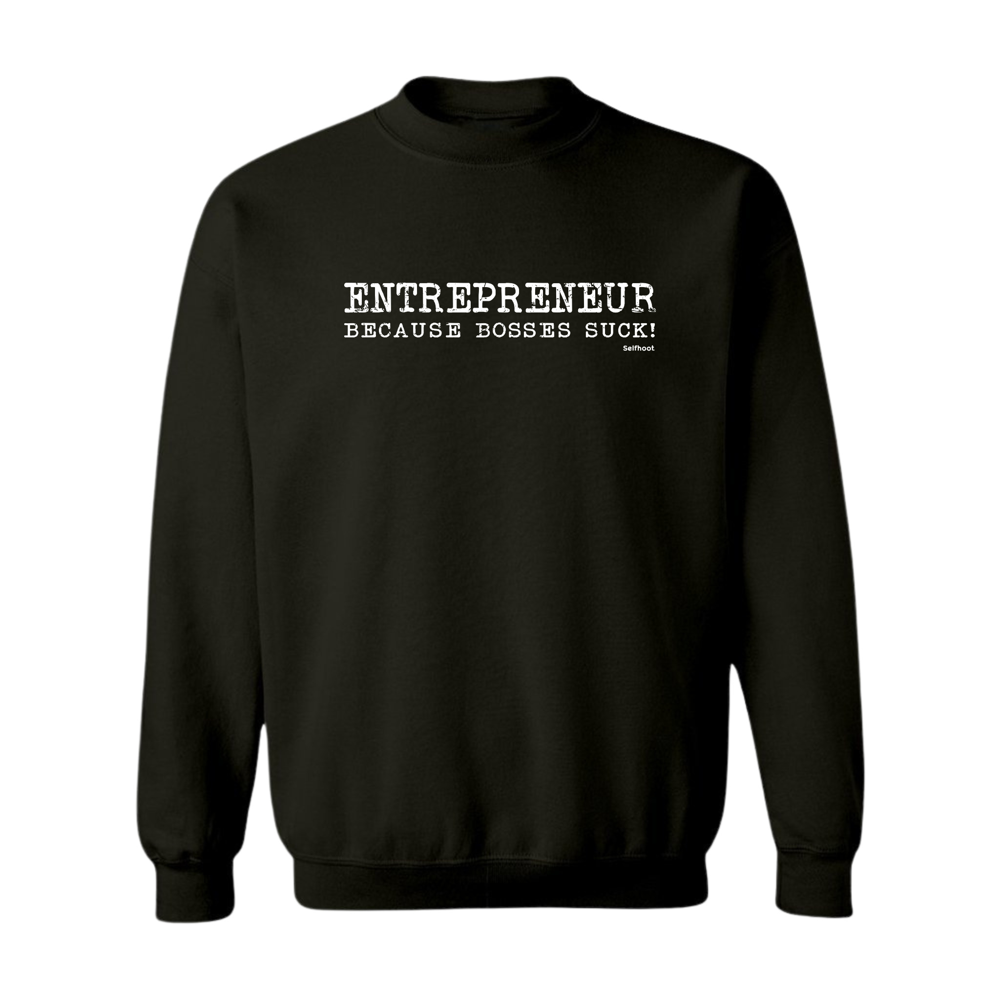 Bosses Suck Premium Sweatshirt