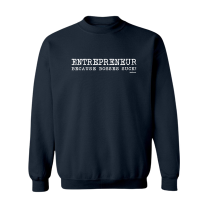 Bosses Suck Premium Sweatshirt