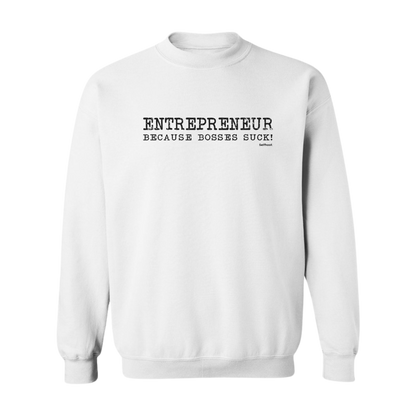 Bosses Suck Premium Sweatshirt