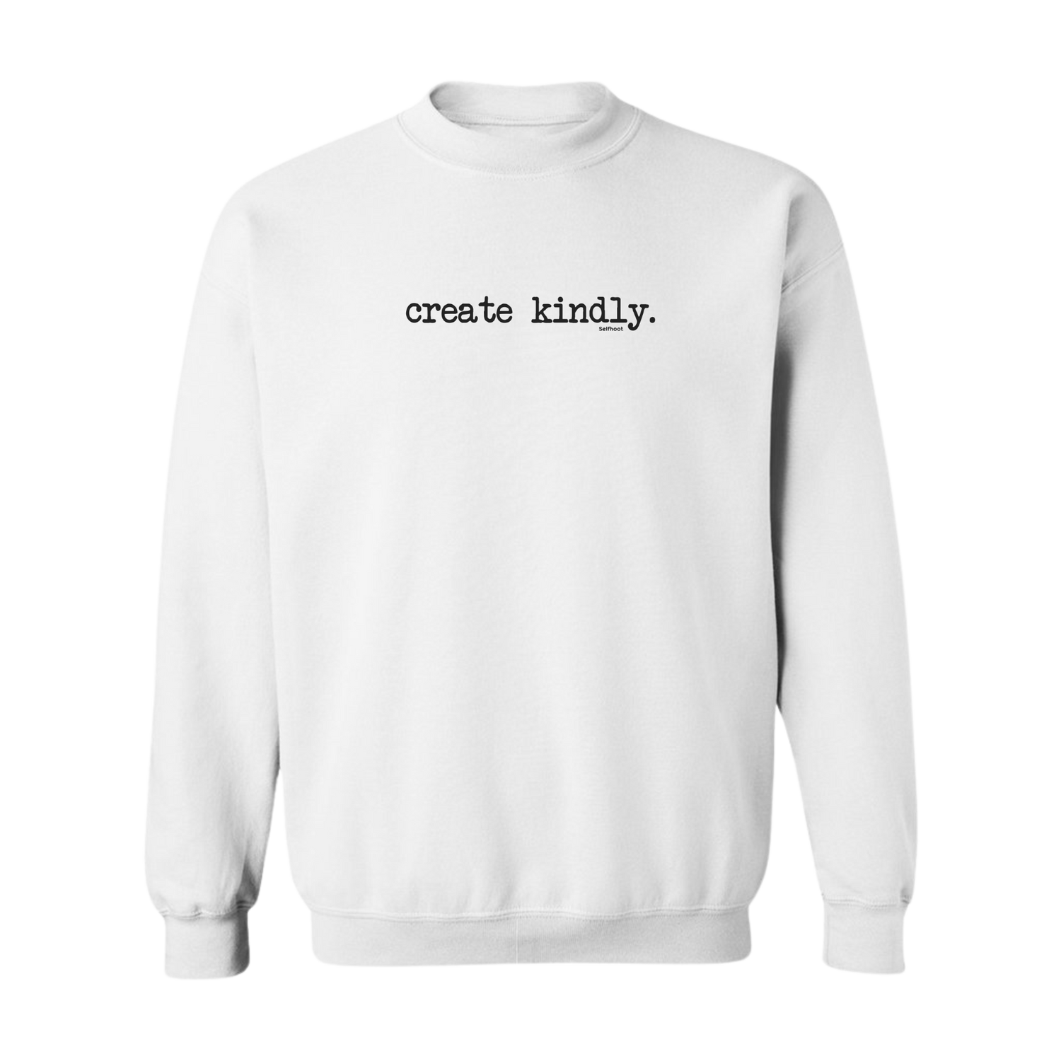 Create Kindly Premium Sweatshirt