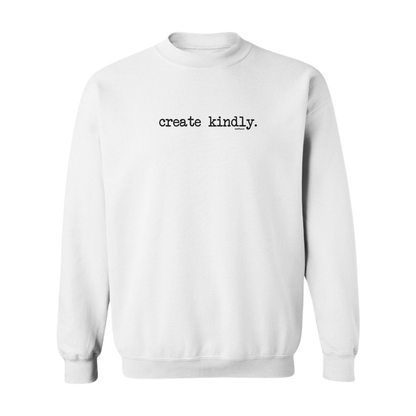 Create Kindly Premium Sweatshirt