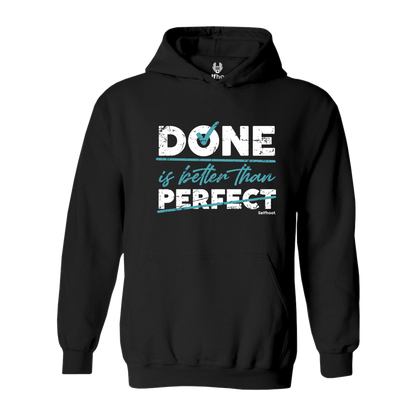 Done is Better Premium Hoodie