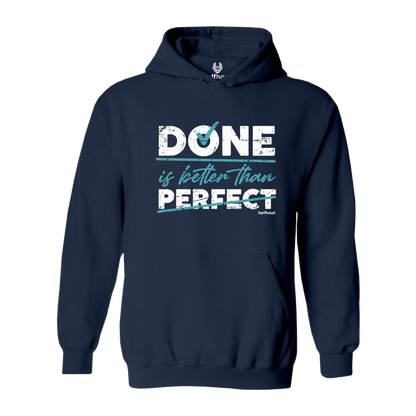 Done is Better Premium Hoodie