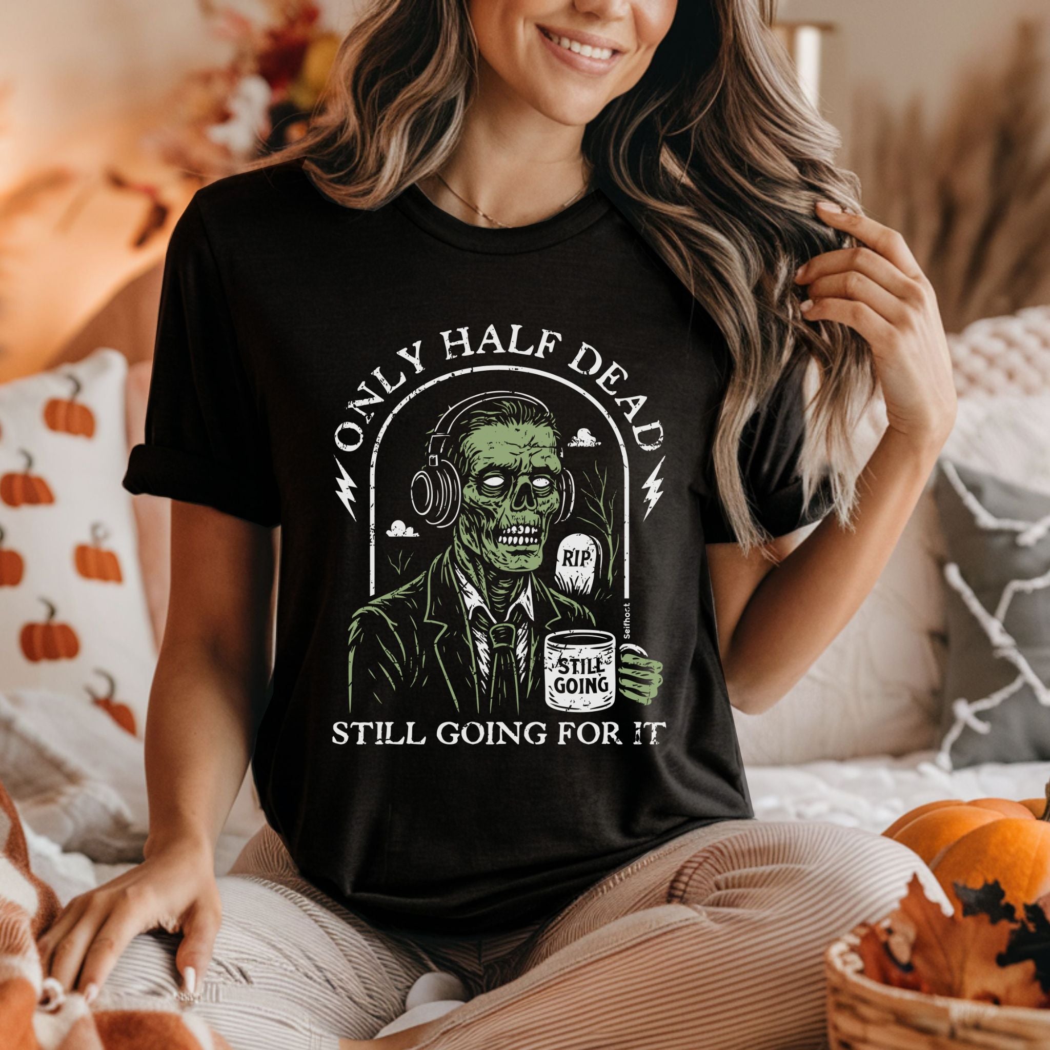 Only Half Dead Premium Tee