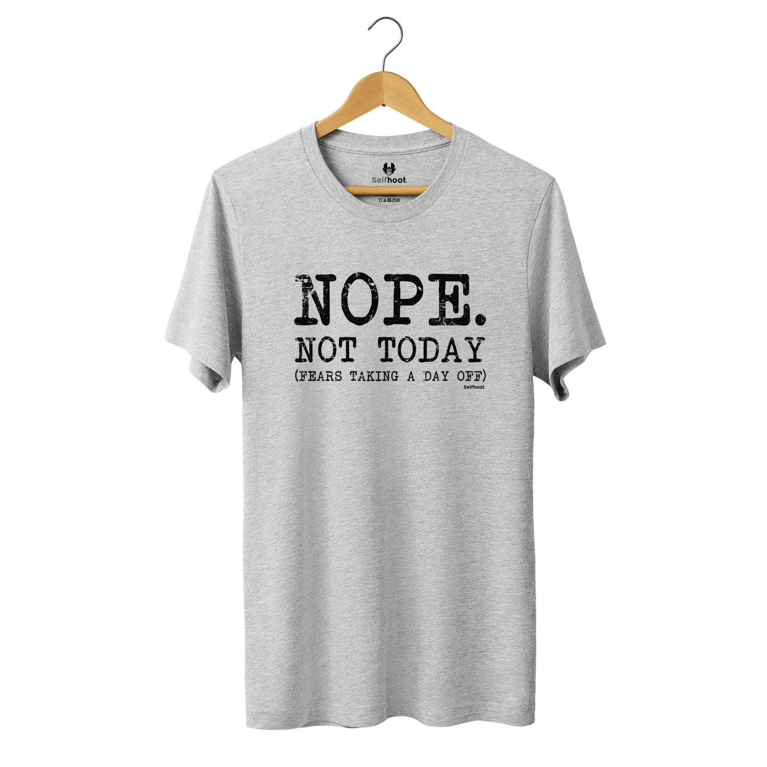 Nope. Not Today Premium Tee