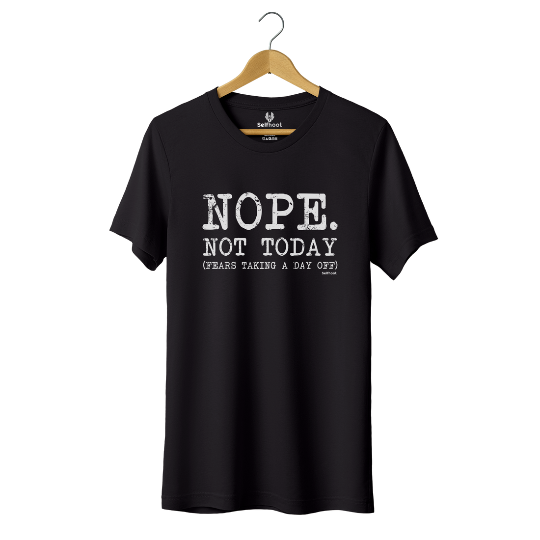 Nope. Not Today Premium Tee