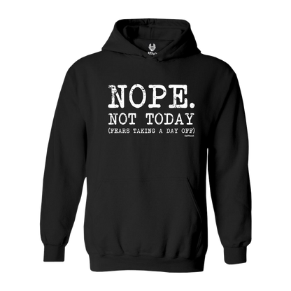 Nope. Not Today Premium Hoodie