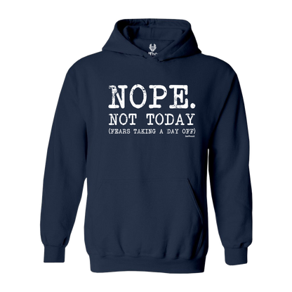 Nope. Not Today Premium Hoodie