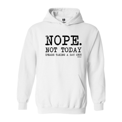 Nope. Not Today Premium Hoodie