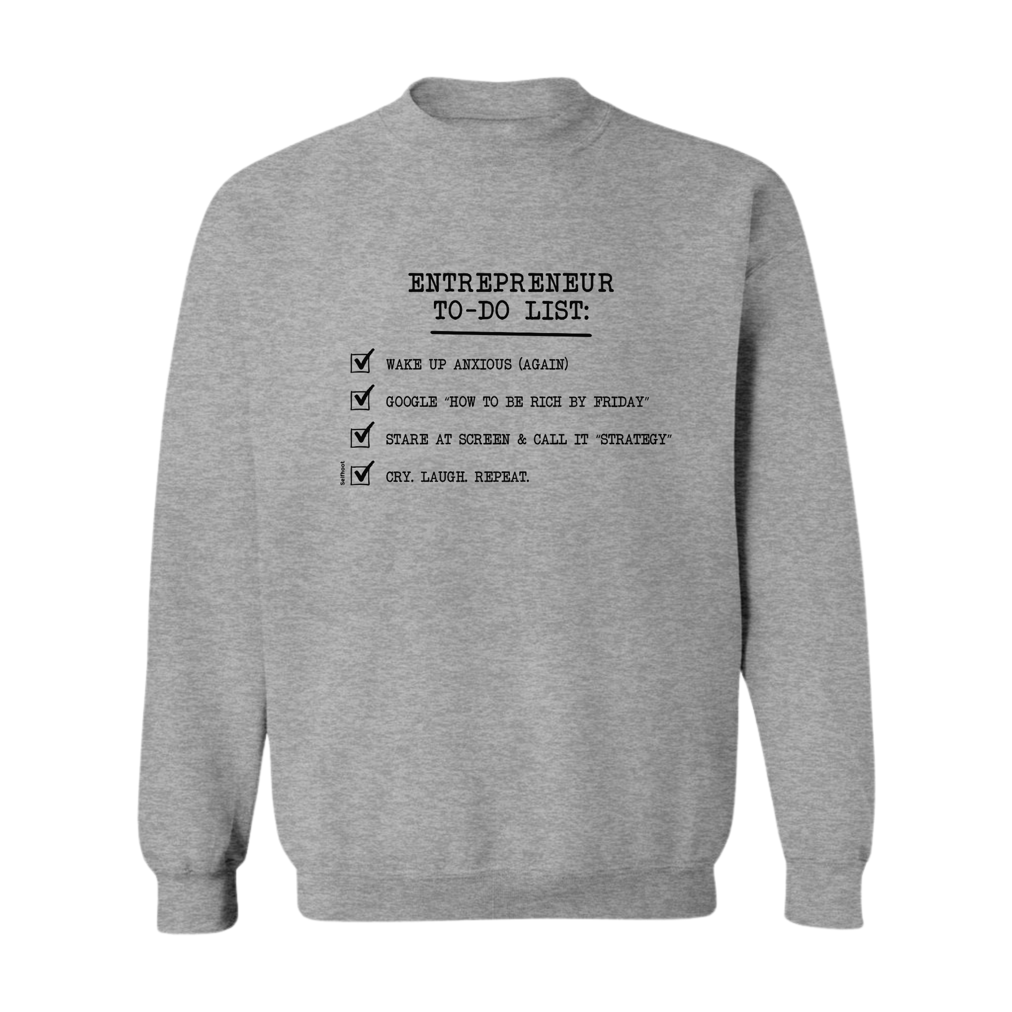 Entrepreneur To-do List Premium Sweatshirt