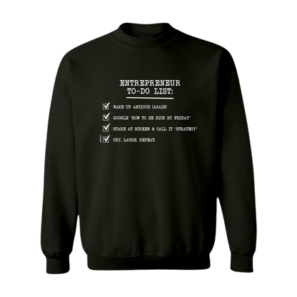 Entrepreneur To-do List Premium Sweatshirt