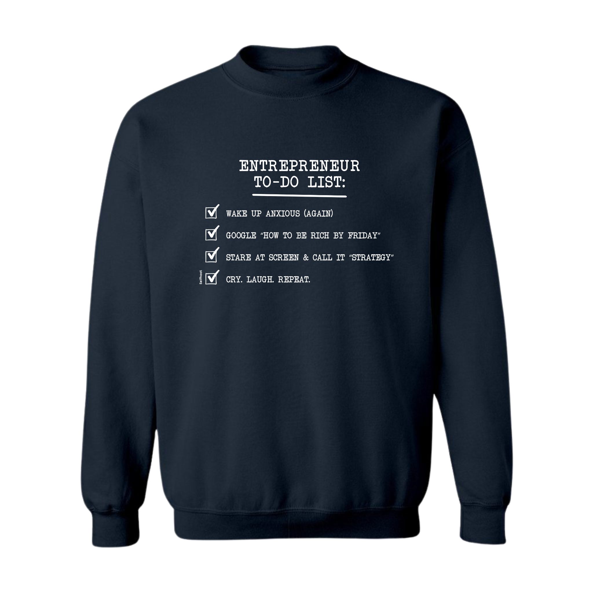 Entrepreneur To-do List Premium Sweatshirt