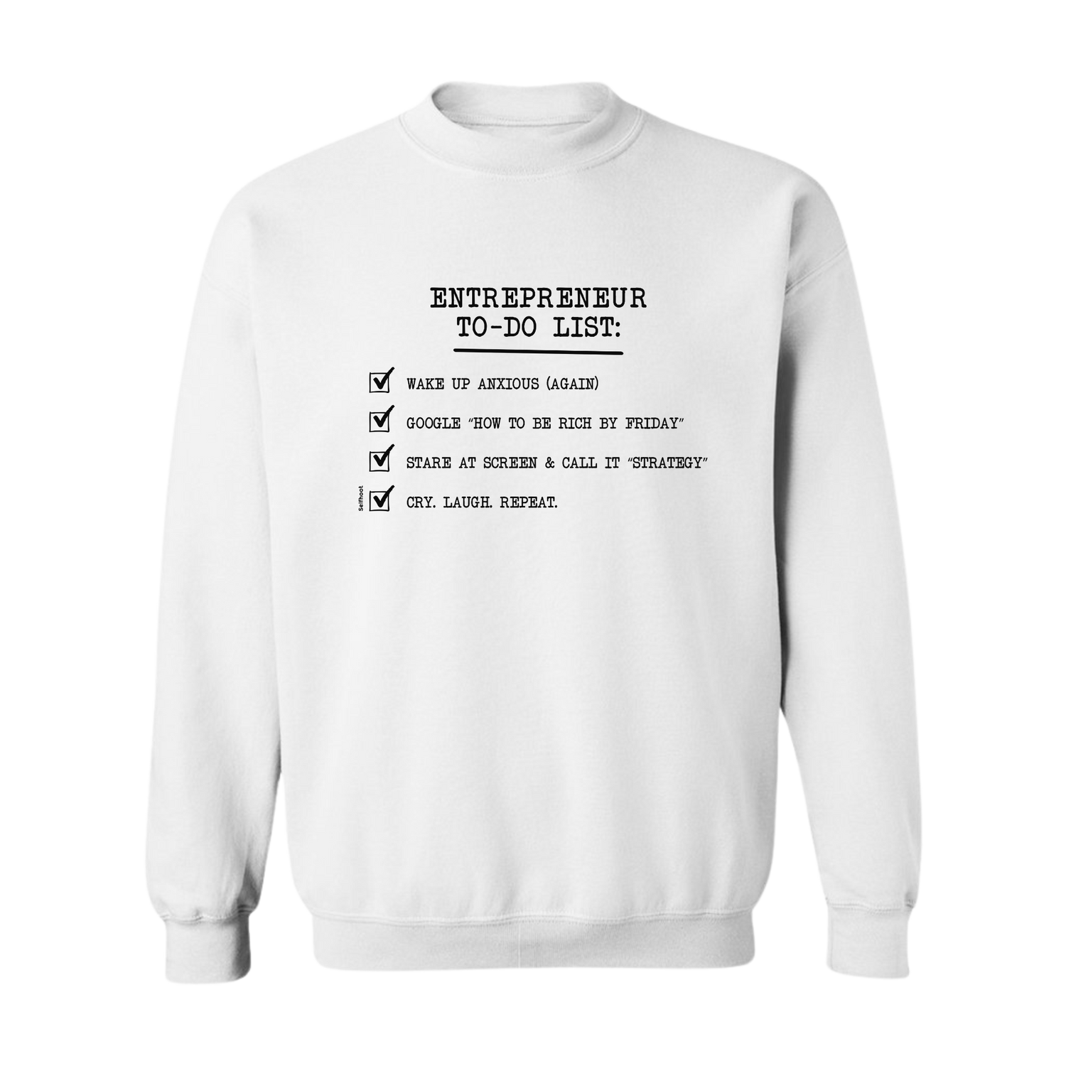 Entrepreneur To-do List Premium Sweatshirt
