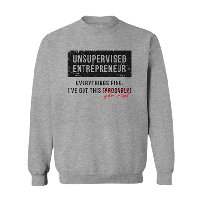 Unsupervised Entrepreneur Premium Sweatshirt