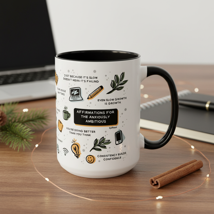 Affirmations for the Anxiously Ambitious Premium 15oz Mug